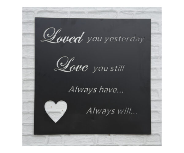 Love You Always Plaque